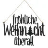 Schild Fröhliche Weihnacht überall schwarz