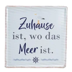 Schild Zuhause ist, wo das Meer ist