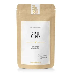 TaTeeTaTa Tee Statt Blumen lose mittel